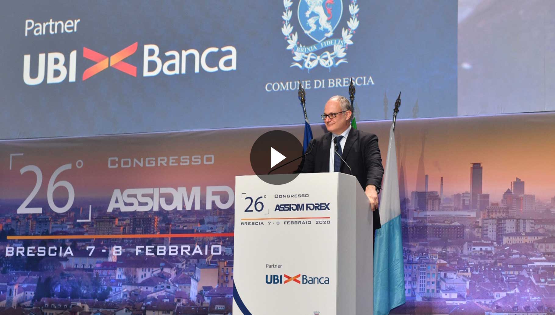 Video dell'intervento del ministro Roberto Gualtieri al 26° Congresso ASSIOM FOREX