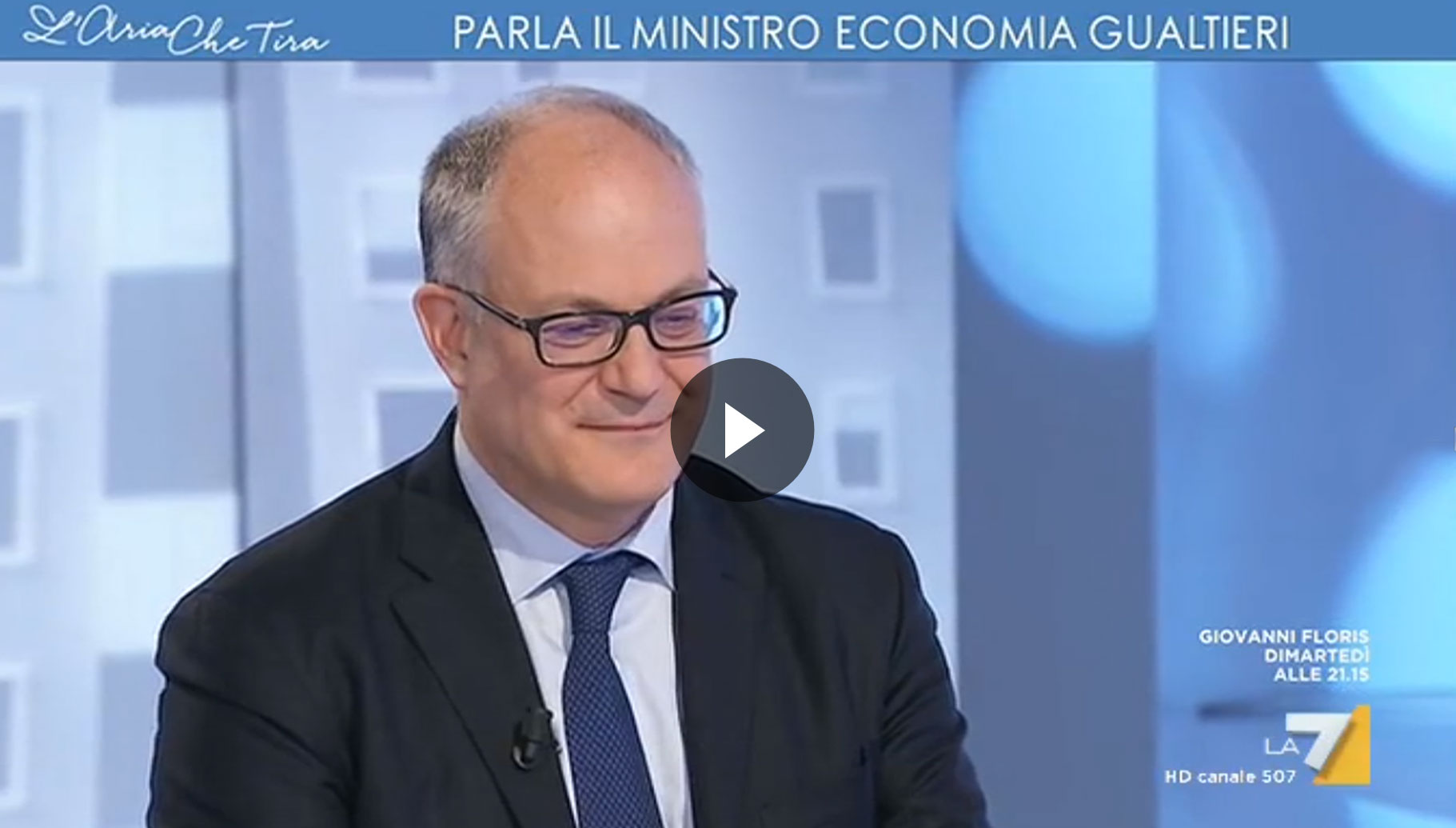 Video dell'intervista del ministro dell'Economia e delle Finanze, Roberto Gualtieri a “L’aria che tira” (La7)